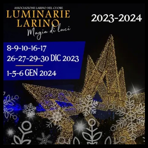 Luminarie di Larino, la magia del Natale fino all' Epifania 2024